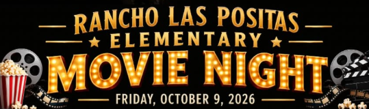Rancho Las Positas Elementary Movie Night banner